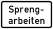 Spreng- arbeiten