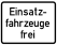 frei Einsatz- fahrzeuge