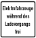 Elektrofahrzeuge während des Ladevorgangs frei