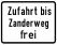 Zanderweg frei Zufahrt bis