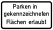 Parken in gekennzeichneten Flächen erlaubt